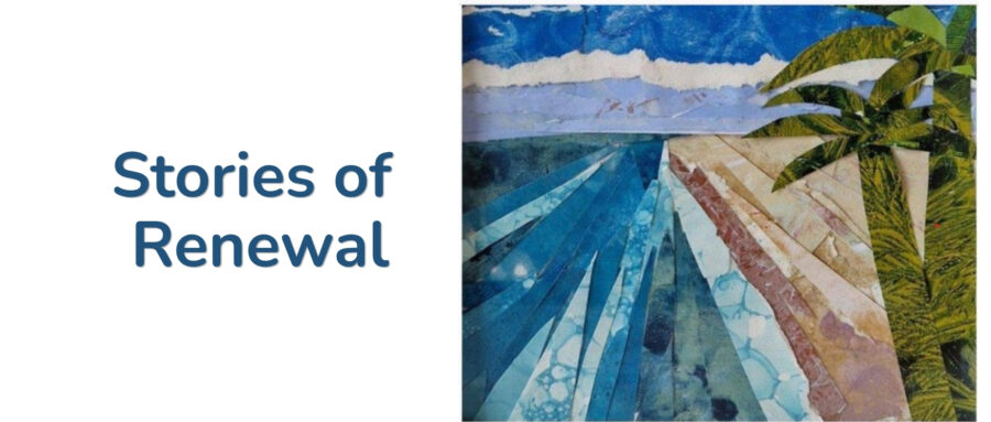 Exhibition: Stories of Renewal